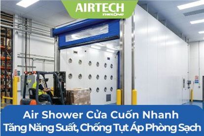 Air Shower Cửa Cuốn Nhanh: Tăng Năng Suất, Chống Tụt Áp Phòng Sạch