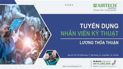 Tuyển dụng tháng 8 - Tuyển dụng Nhân viên Kỹ thuật