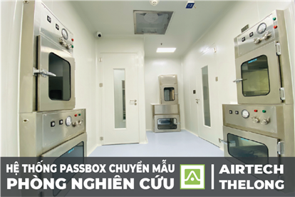 Tiêu chuẩn hệ thống Passbox chuyển mẫu nuôi cấy Tế bào Gốc