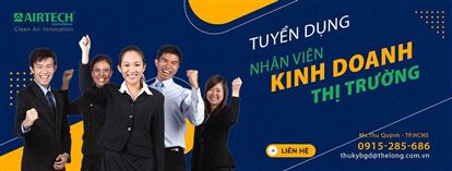 AIRTECH Thế Long Tuyển gấp Nhân viên Kinh doanh thị trường - Chi nhánh Hồ Chí Minh