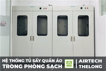 Hệ Thống Tủ Sấy Quần Áo UV trong Phòng Sạch của Airtech Thế Long